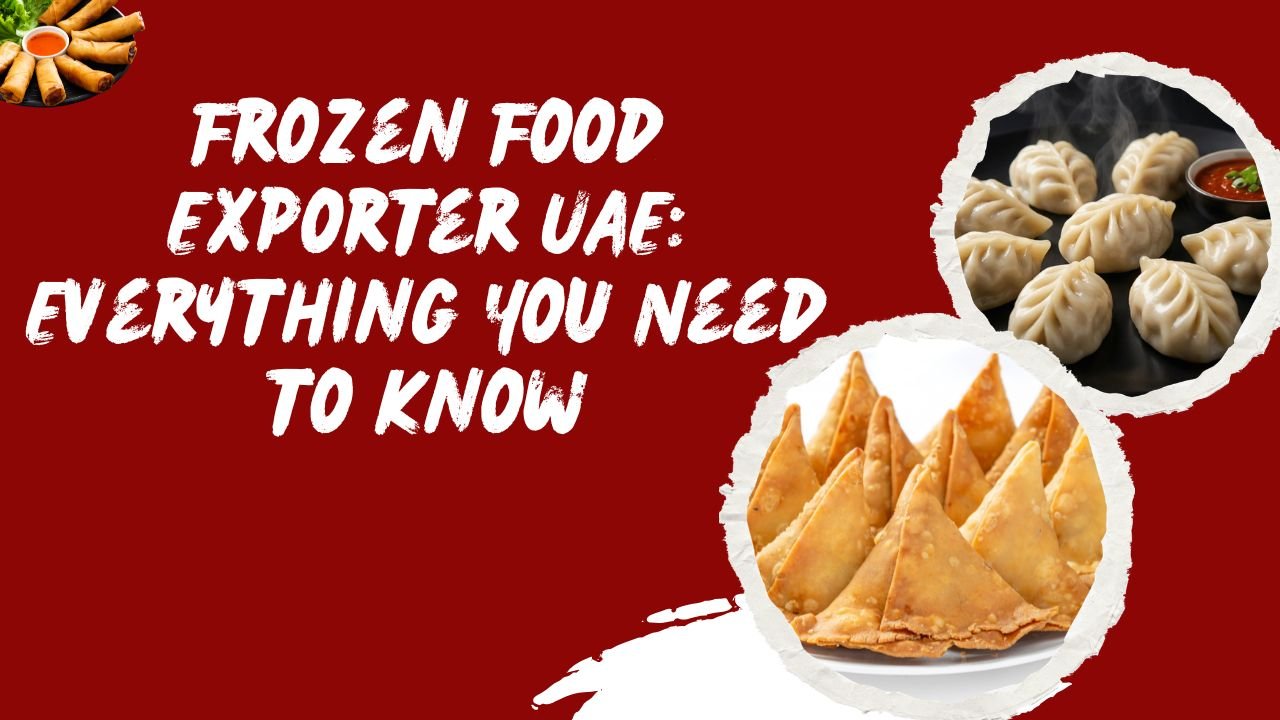 Frozen Food Exporter UAE