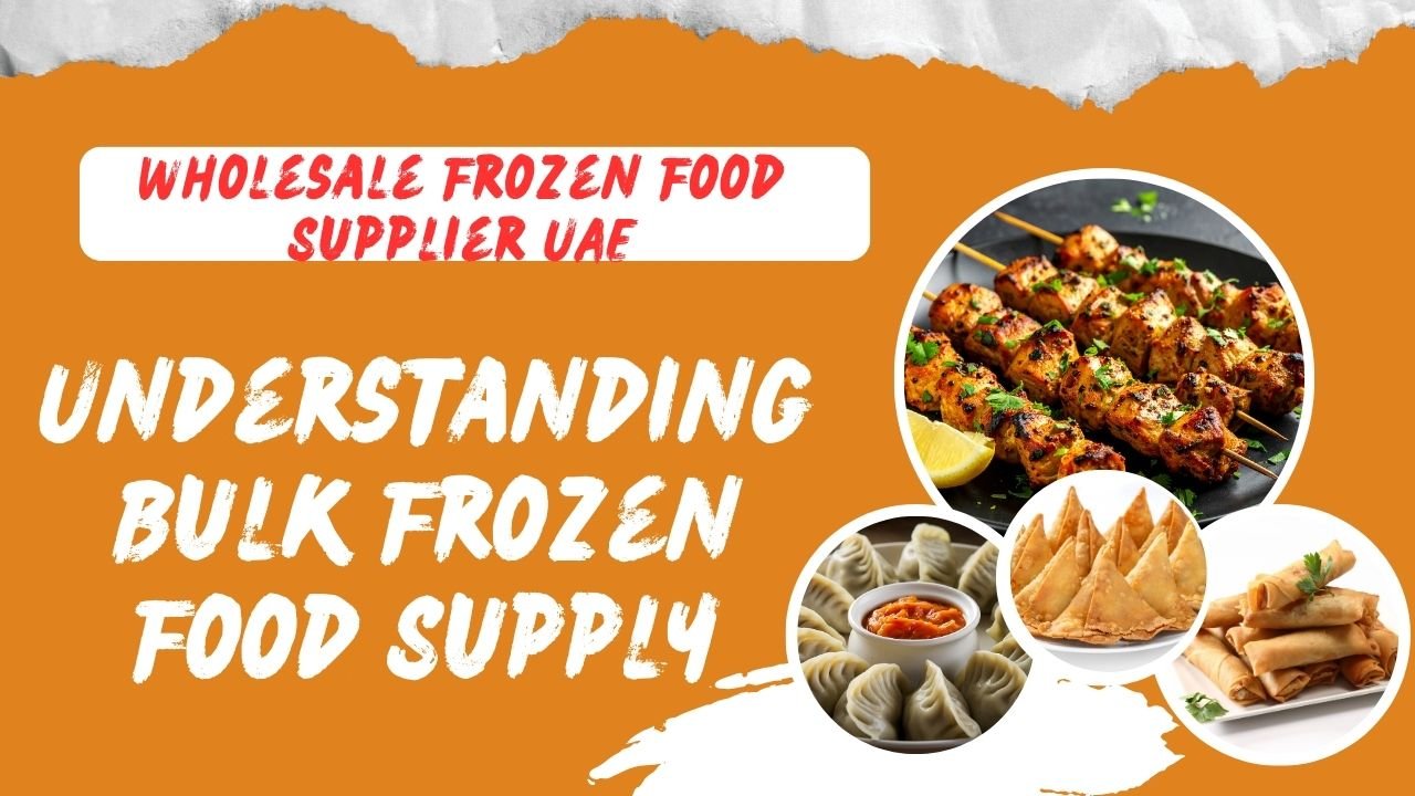 Wholesale Frozen Food Supplier UAE